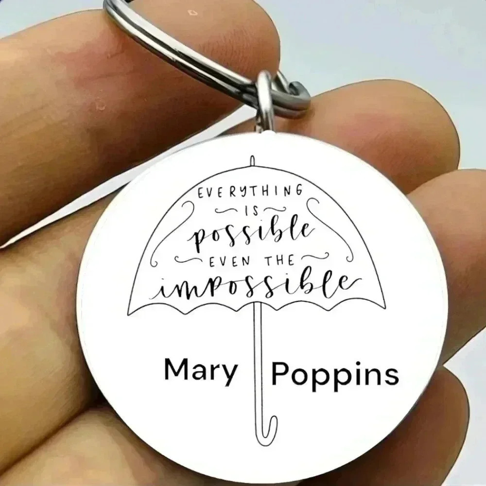 Mary popping inspiration quote Keychain